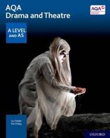 AQA Drama and Theatre