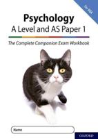 Psychology. A Level and AS Paper 1 The Complete Companion Exam Workbook