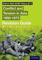 Conflict and Tension in Asia, 1950-1975. Revision Guide