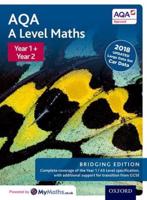 AQA A Level Maths. Year 1 and 2 Combined Student Book
