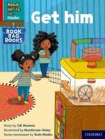 Read Write Inc. Phonics: Get Him (Red Ditty Book Bag Book 2)