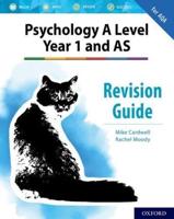 Revision Guide for A Level Year 1 and AS Psychology, Fifth Edition