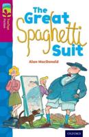 The Great Spaghetti Suit