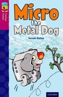 Micro the Metal Dog