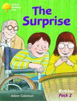 Oxford Reading Tree: Levels 6-10: Robins: The Surprise (Pack 2)