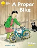 Oxford Reading Tree: Level 6-10: Robins: A Proper Bike (Pack 1)