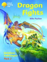 Oxford Reading Tree: Levels 8-11: Jackdaws: Dragon Fights (Pack 2)