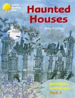 Oxford Reading Tree: Levels 8-11: Jackdaws: Haunted Houses (Pack 2)