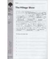 Oxford Reading Tree: Stage 6-10: Robins: Workbook 5: The Village Show and Treasure Hunt (Pack of 6)