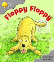 Oxford Reading Tree: Stage 1: First Words: Floppy Floppy