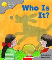 Oxford Reading Tree: Stage 1: First Words: Who Is It?