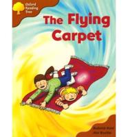 Oxford Reading Tree: Stage 8: Storybooks: The Flying Carpet