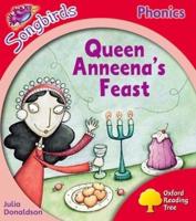 Oxford Reading Tree: Level 4: Songbirds: Queen Anneena's Feast