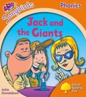 Oxford Reading Tree: Level 6: Songbirds: Jack and the Giants