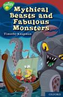 Mythical Beasts and Fabulous Monsters