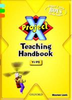Project X. Y1/P2 Teaching Handbook