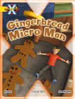 The Gingerbread Micro-Man