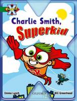 Charlie Smith, Superkid