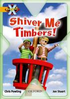 Shiver Me Timbers!