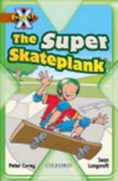 The Super Skateplank