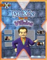 Dr X's Top 10 Villains