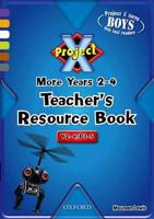 Project X. Age 6-9 Teacher's Resource Book