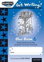 Read Write Inc. Phonics. Blue Book 6. Get Writing!