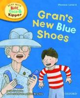 Gran's New Blue Shoes
