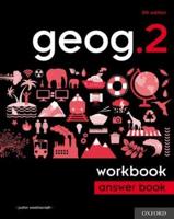 Geog.2. Workbook Answer Book