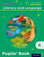 Literacy and Language. 6 Pupils' Book