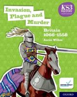Invasion, Plague and Murder