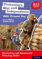 Technology, War and Independence Curriculum and Assessment Planning Guide