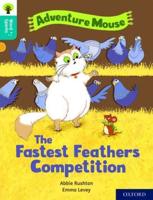 The Fastest Feathers Competition