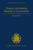 Classical and Modern Methods in Summability