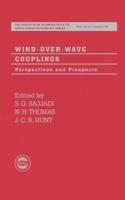 Wind-Over-Wave Couplings