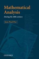 Mathematical Analysis During the 20th Century