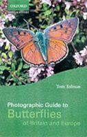 Photographic Guide to Butterflies of Britain and Europe