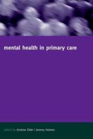 Mental Health in Primary Care: A New Approach