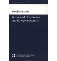 German Military Reform and European Security