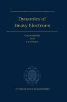 Dynamics of Heavy Electrons