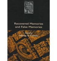 Recovered Memories and False Memories