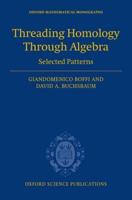 Threading Homology Through Algebra: Selected Patterns