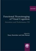 Functional Neuroimaging of Visual Cognition