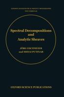 Spectral Decompositions and Analytic Sheaves