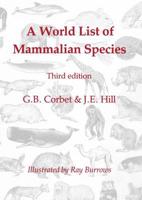 A World List of Mammalian Species