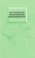 An Outline of Phanerozoic Biogeography