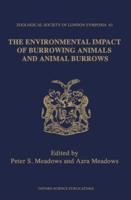 The Environmental Impact of Burrowing Animals and Animal Burrows