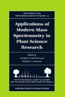 Applications of Modern Mass Spectrometry in Plant Science Research