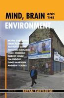 Mind, Brain, and the Environment