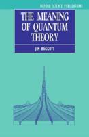 The Meaning of Quantum Theory: A Guide for Students of Chemistry and Physics